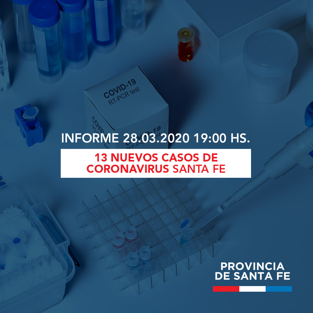 13 Nuevos casos en Santa Fe. – [ Parte MSSF Coronavirus 28/03/2020 ]